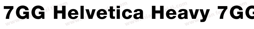 7GG Helvetica Heavy 7GG Helvetica H字体转换